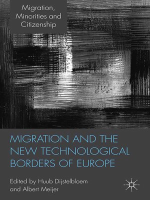 cover image of Migration and the New Technological Borders of Europe